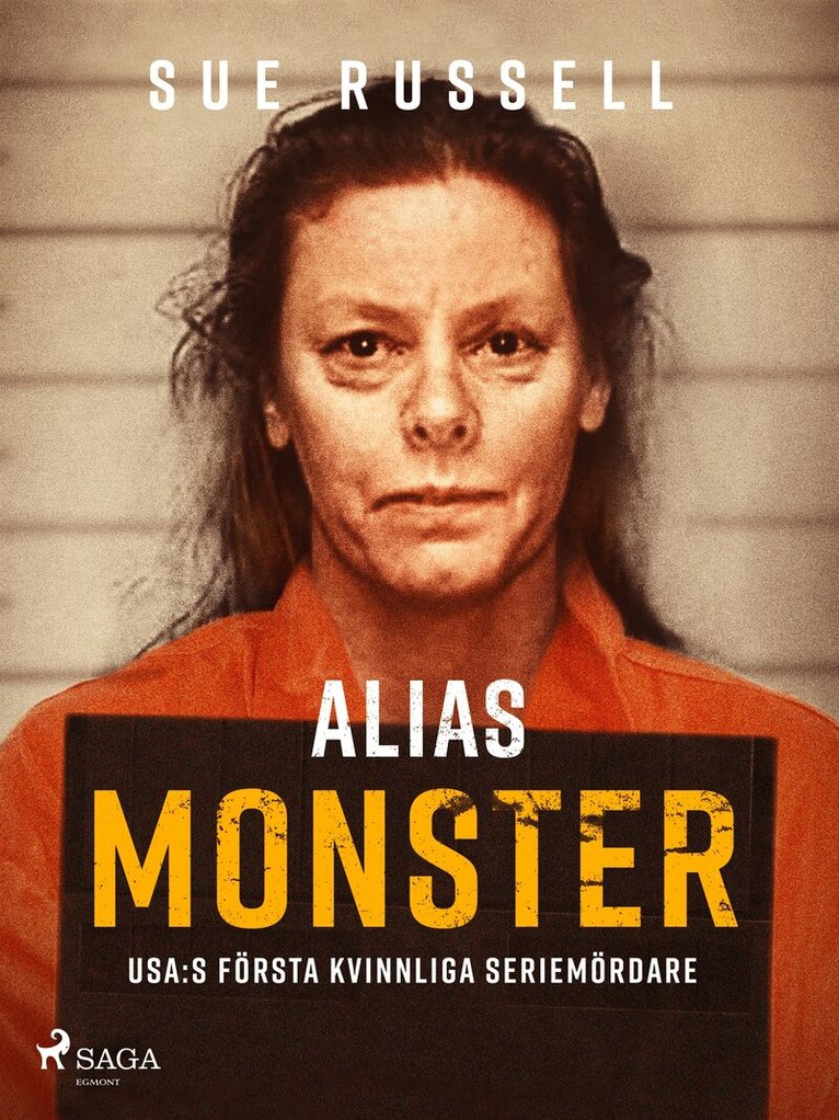 Sue Russell - Alias monster, E-bok