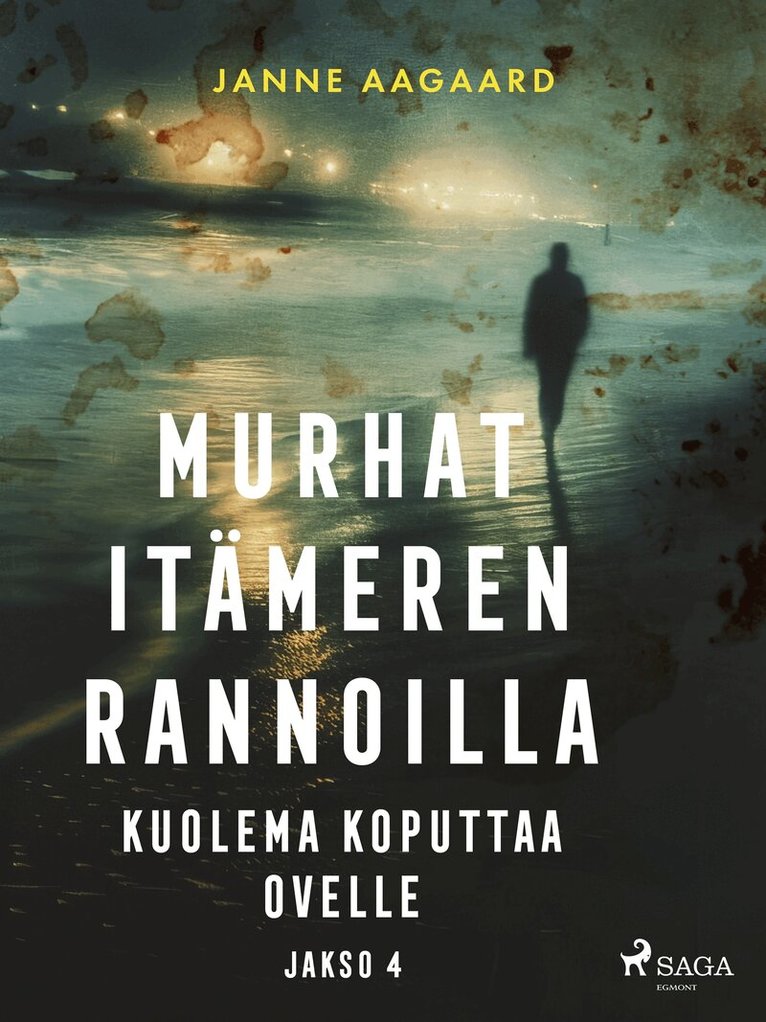 Janne Aagaard - Murhat Itämeren rannoilla 4: Kuolema koputtaa ovelle, E-bok