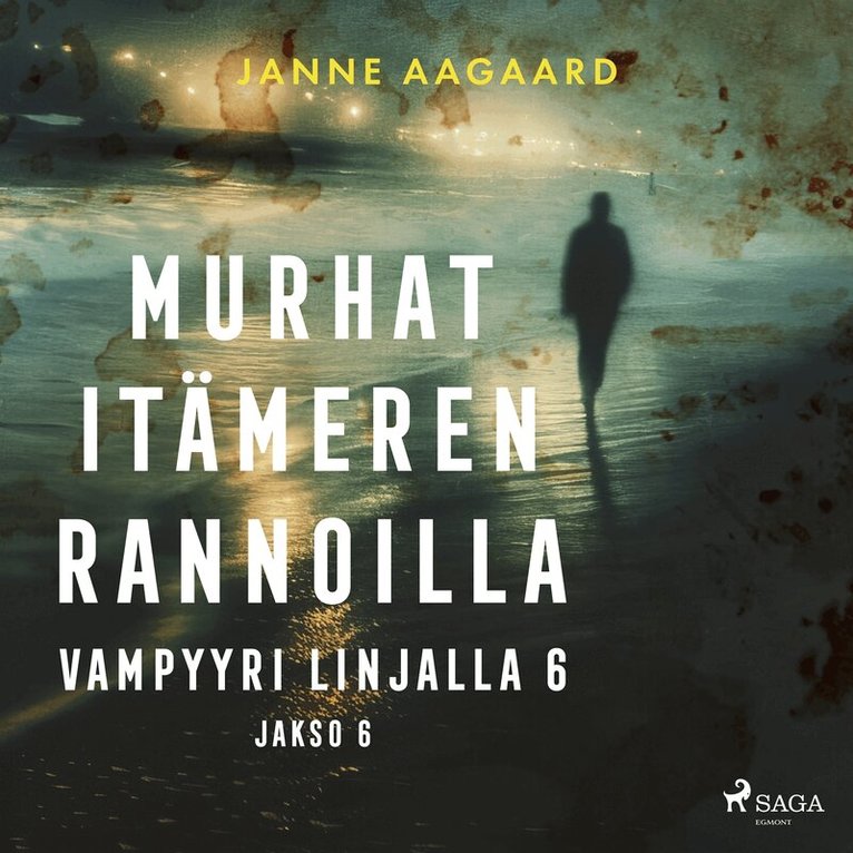 Janne Aagaard - Murhat Itämeren rannoilla 6: Vampyyri linjalla 6, Ljudbok
