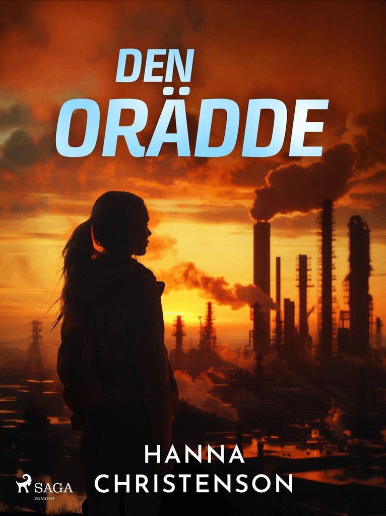 Hanna Christenson - Den orädde, E-bok
