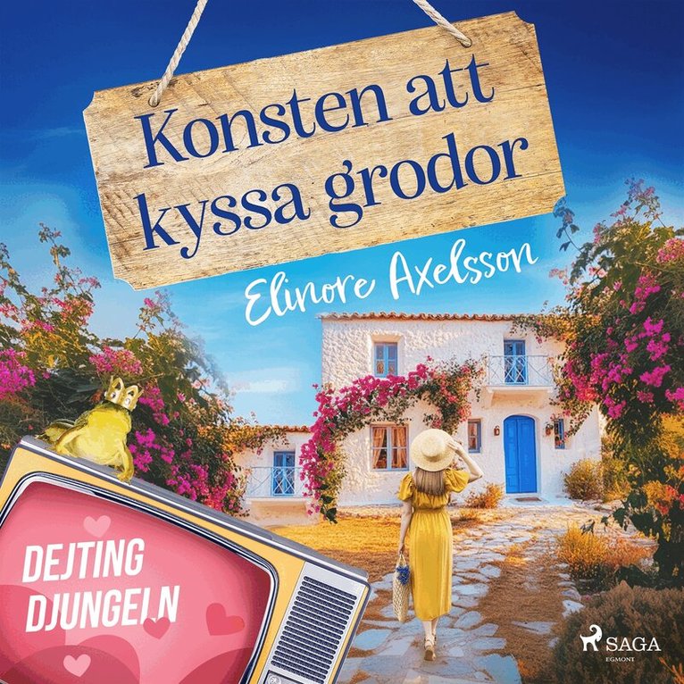 Elinore Axelsson - Konsten att kyssa grodor, Ljudbok