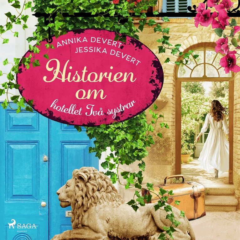 Jessika Devert, Annika Devert - Historien om hotellet Två systrar, Ljudbok