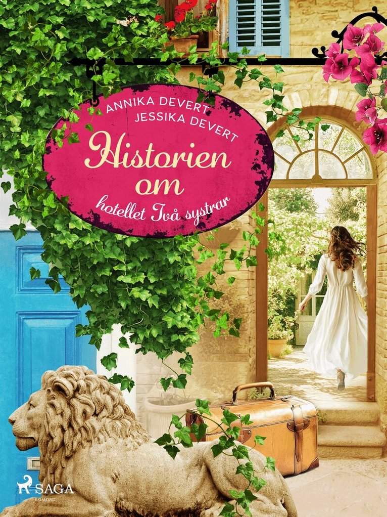 Jessika Devert, Annika Devert - Historien om hotellet Två systrar, E-bok