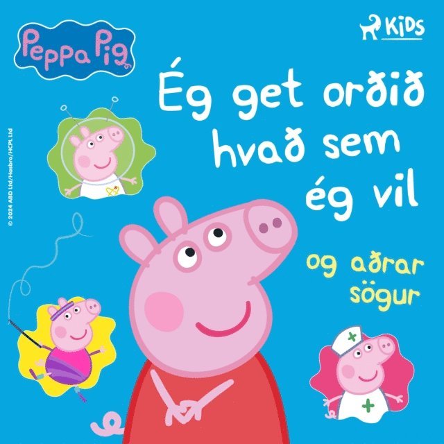Baker, Astley - Gurra Grís – Ég get orðið hvað sem ég vil og aðrar sögur, Ljudbok