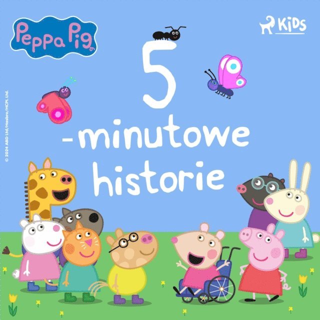 Baker, Astley, Pruska - Świnka Peppa - 5-minutowe historie, Ljudbok
