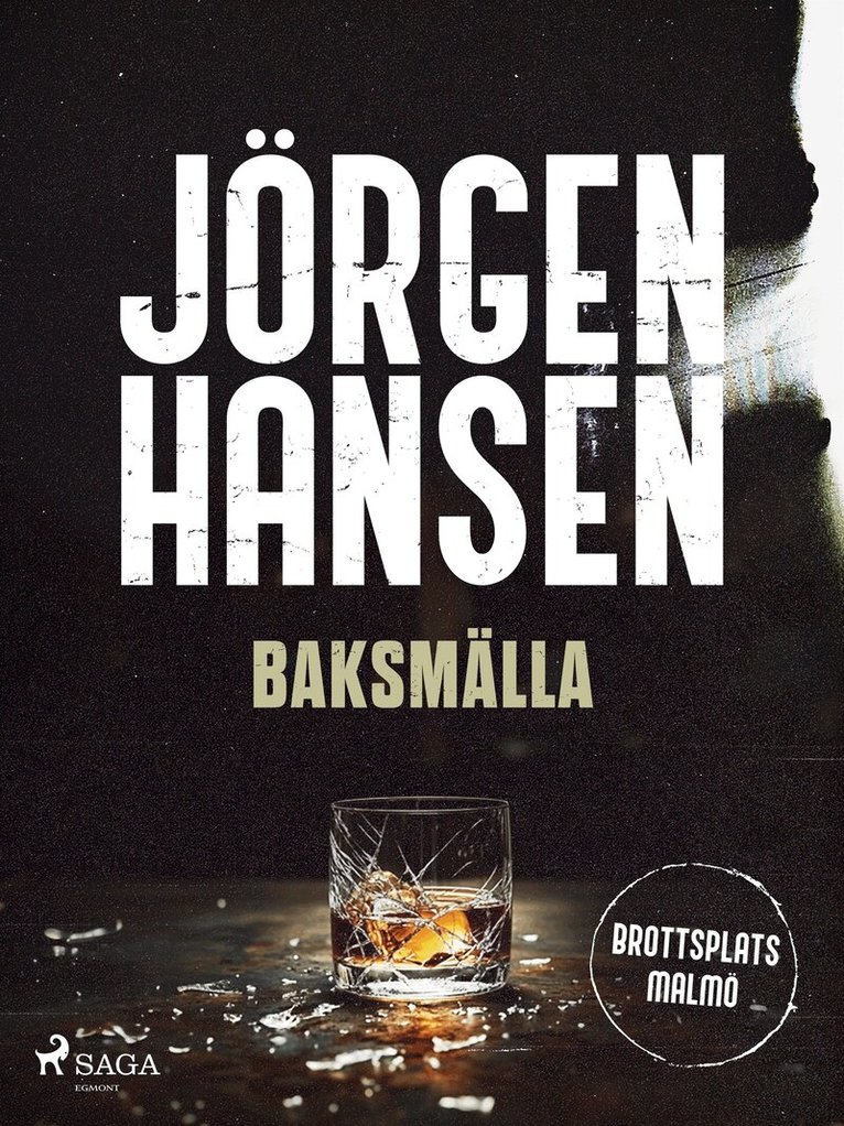Jörgen Hansen - Baksmälla, E-bok