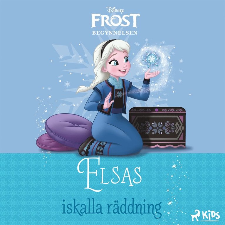 Disney - Frost – Begynnelsen – Elsas iskalla räddning, Ljudbok