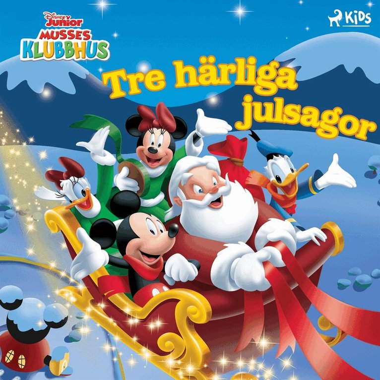 Disney - Musses Klubbhus – Tre härliga julsagor, Ljudbok
