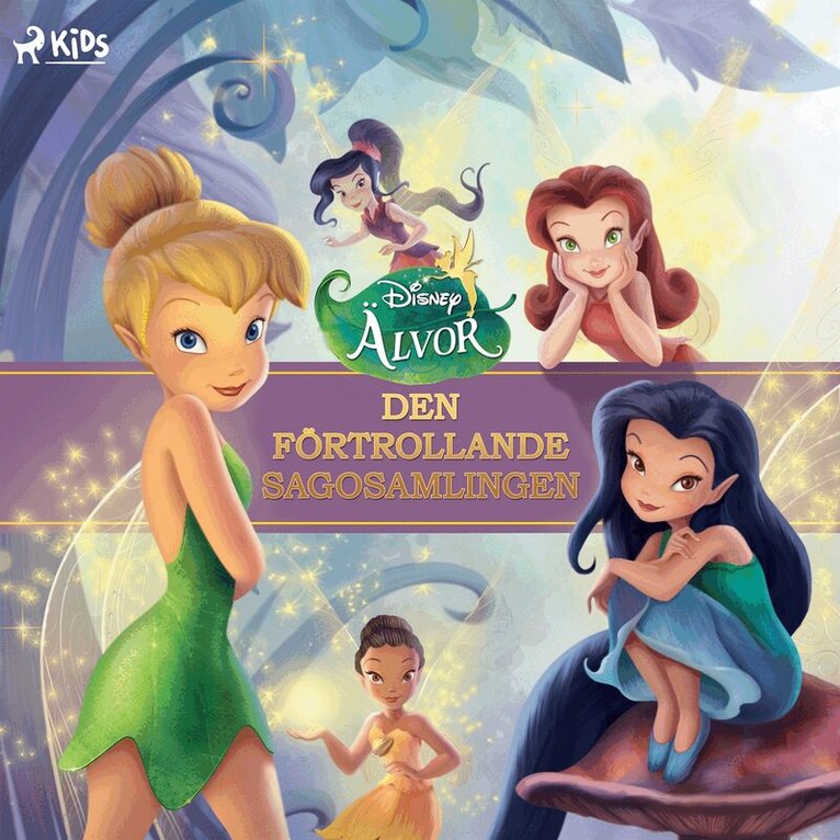 Disney - Disney Älvor – Den förtrollande sagosamlingen, Ljudbok