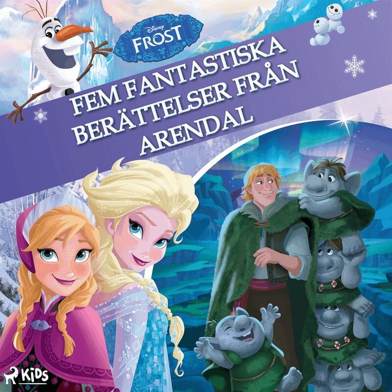 Disney - Frost – Fem fantastiska berättelser från Arendal, Ljudbok