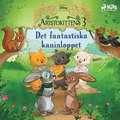 Aristokittens ? Det fantastiska kaninloppet