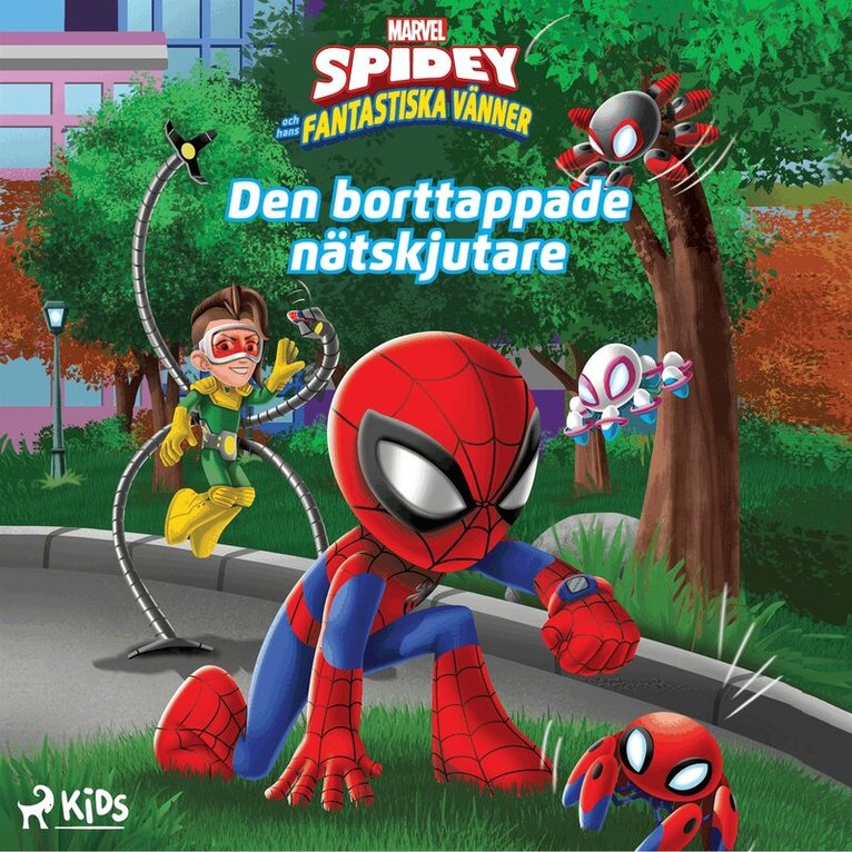 Marvel - Spidey och hans fantastiska vänner – Den borttappade nätskjutaren, Ljudbok