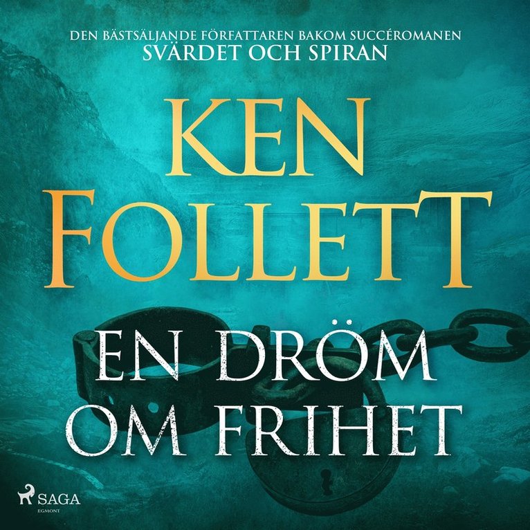 Ken Follett - En dröm om frihet, Ljudbok