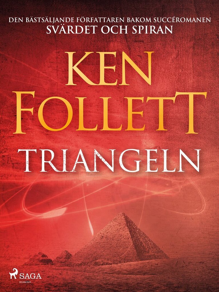 Ken Follett - Triangeln, E-bok