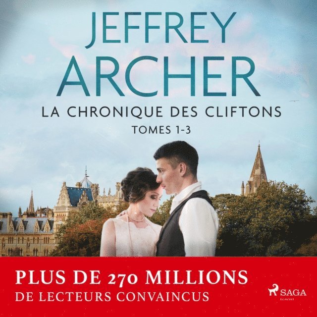 Archer - La Chronique des Clifton, Tomes 1 – 3, Ljudbok