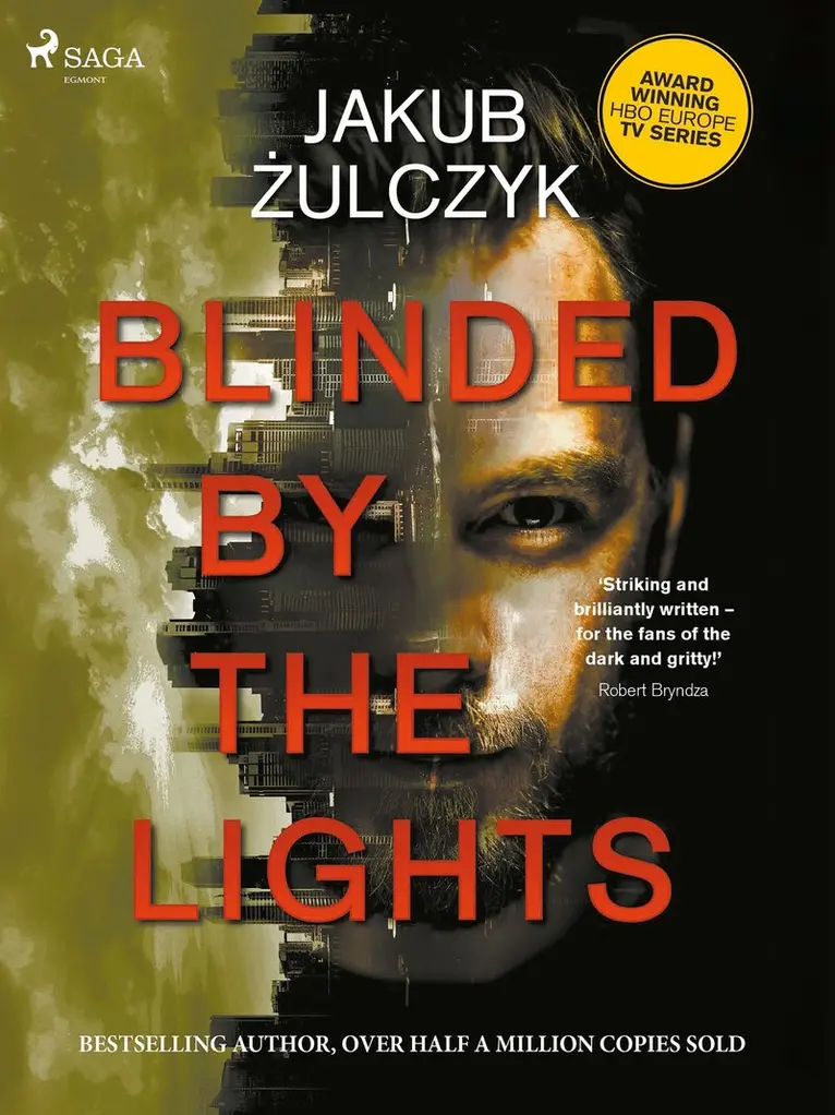 Jakub Zulczyk - Blinded by the Lights, E-bok. Tillgänglighet: Lägg i varukorg