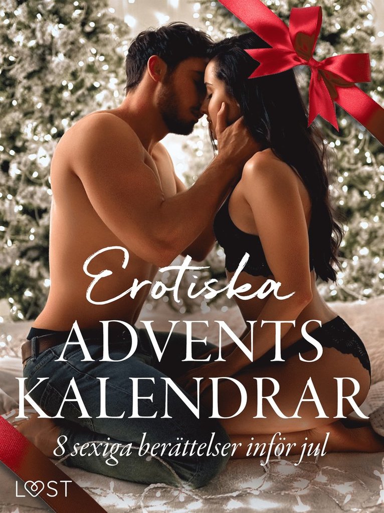 B. J. Hermansson, Ella Lang - Erotiska adventskalendrar - 8 sexiga berättelser inför jul, E-bok. Tillgänglighet: Lägg i varukorg