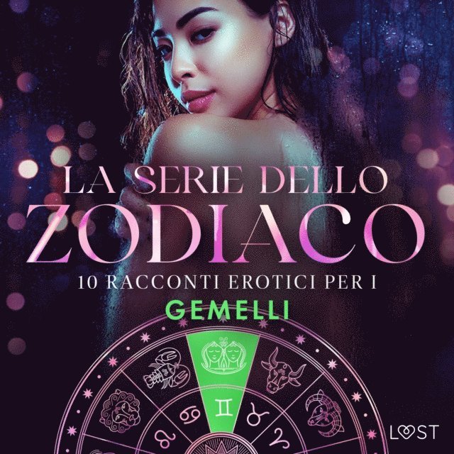 Norrbin, Lund, Salt, Edholm, Olrik, Sodergran - La serie dello Zodiaco: 10 racconti erotici per i Gemelli, Ljudbok