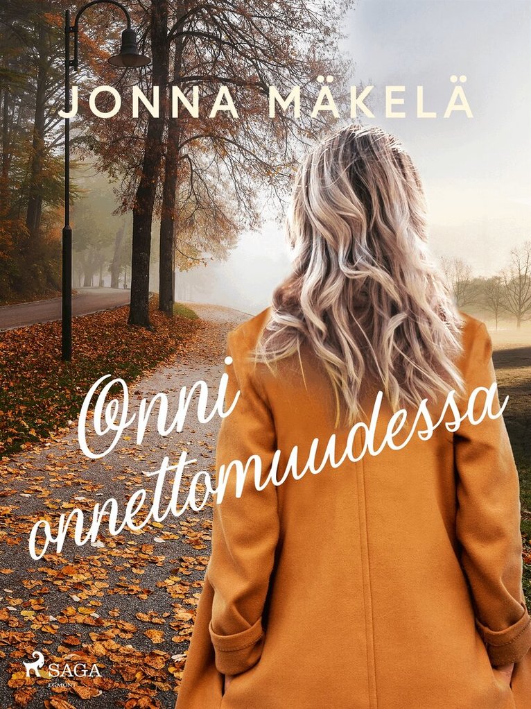 Jonna Mäkelä - Onni onnettomuudessa, E-bok