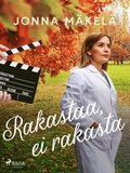 Rakastaa, ei rakasta