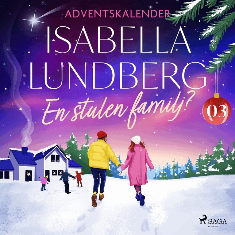 Isabella Lundberg - En stulen familj? – Tredje advent, Ljudbok