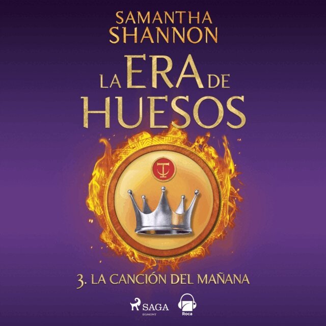 Shannon - La era de huesos 3 – La canción del mañana, Ljudbok