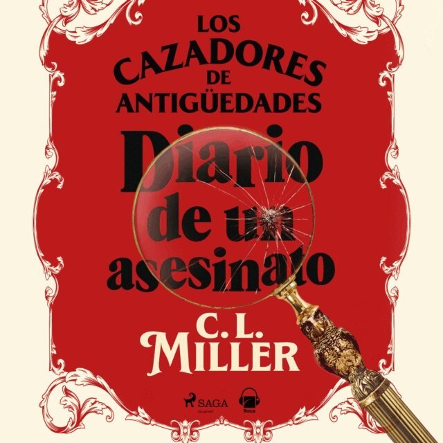Miller - Los cazadores de antigüedades. Diario de un asesinato, Ljudbok