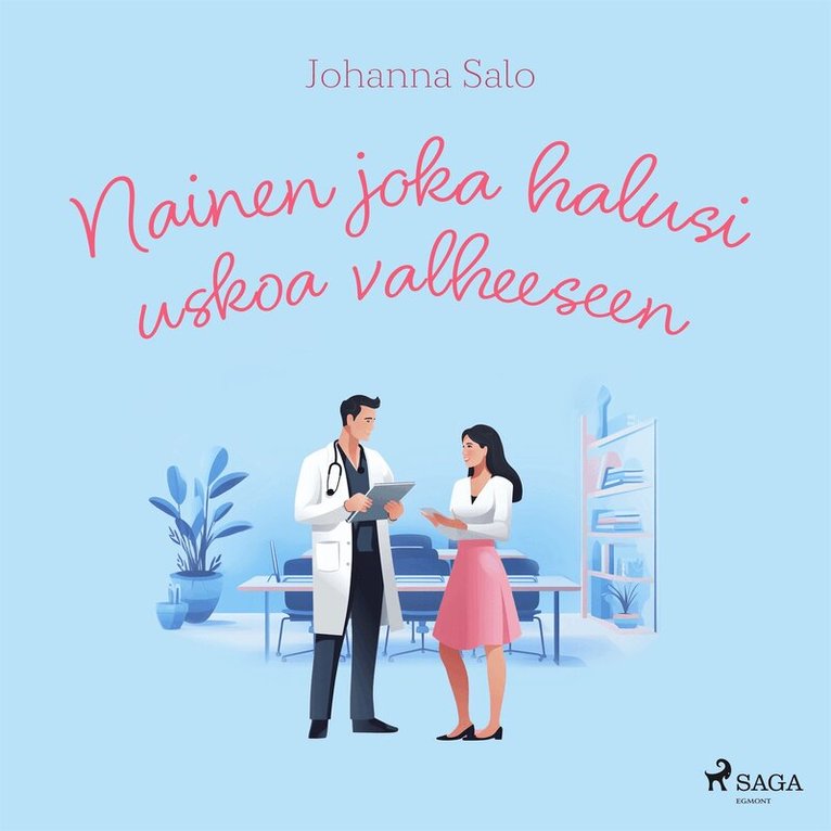 Johanna Salo - Nainen joka halusi uskoa valheeseen, Ljudbok