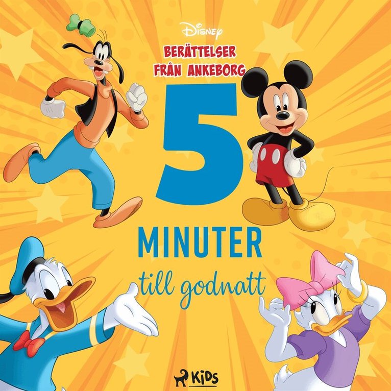 Disney - Fem minuter till godnatt – Berättelser från Ankeborg, Ljudbok