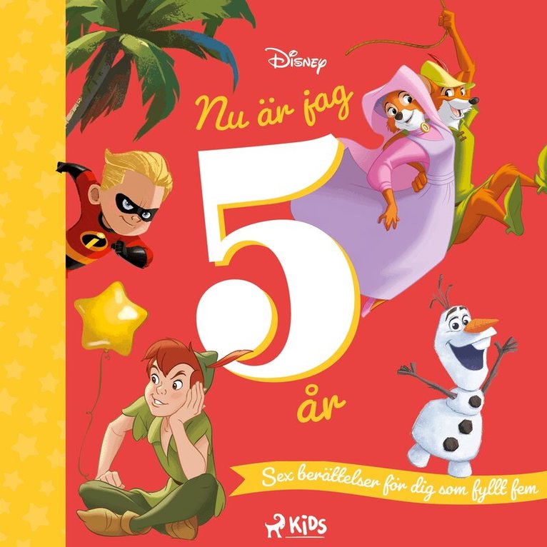Disney - Nu är jag 5 år - Sex berättelser för dig som fyllt fem, Ljudbok