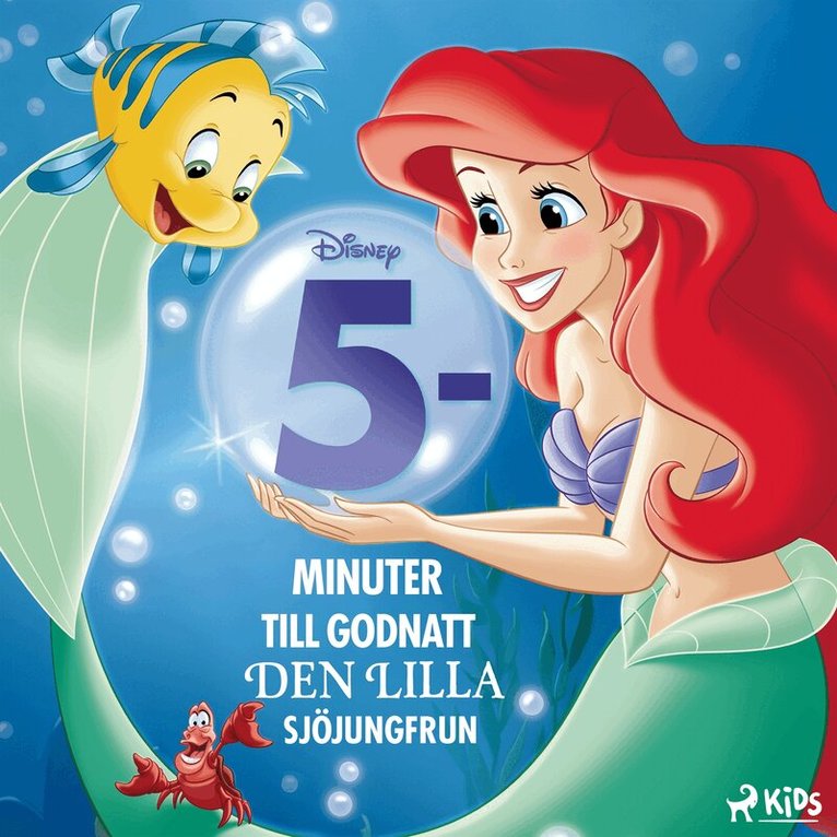 Disney - Fem minuter till godnatt – Den lilla sjöjungfrun, Ljudbok