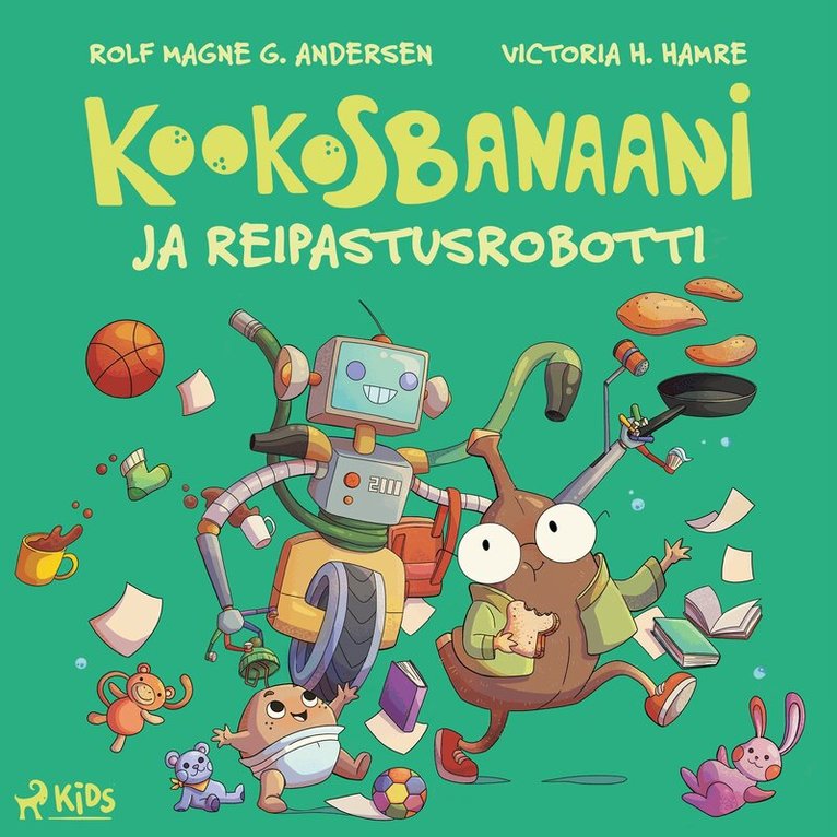 Rolf Magne G. Andersen - Kookosbanaani ja reipastusrobotti, Ljudbok