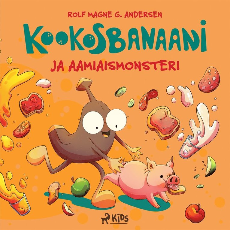 Rolf Magne G. Andersen - Kookosbanaani ja aamiaismonsteri, Ljudbok