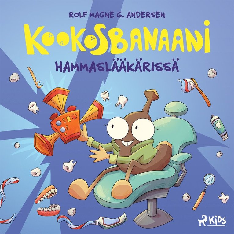 Rolf Magne G. Andersen - Kookosbanaani hammaslääkärissä, Ljudbok