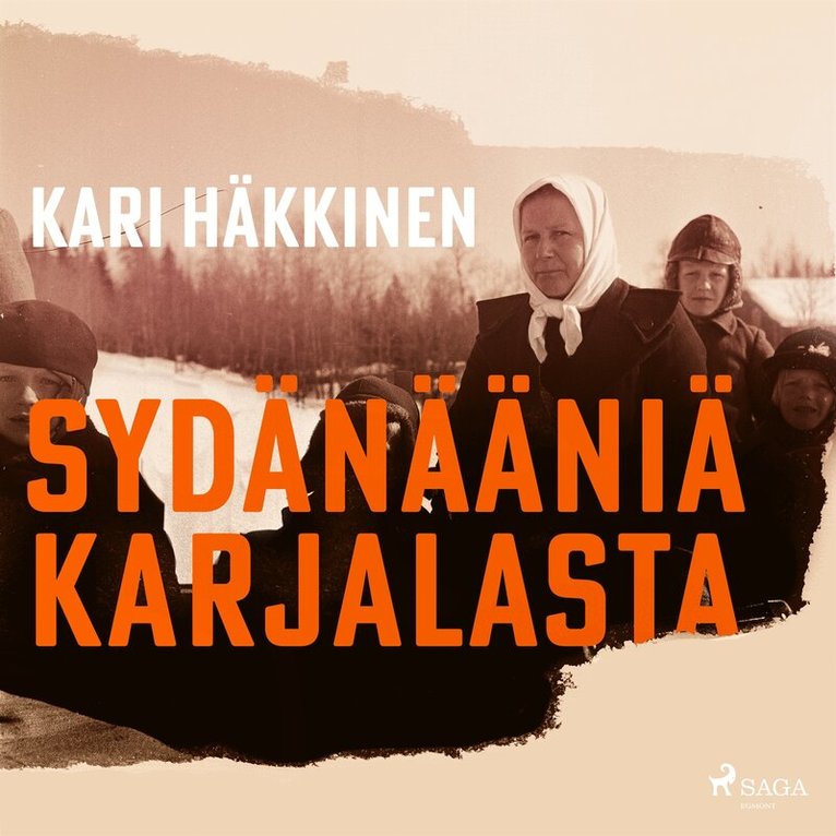 Kari Häkkinen - Sydänääniä Karjalasta, Ljudbok
