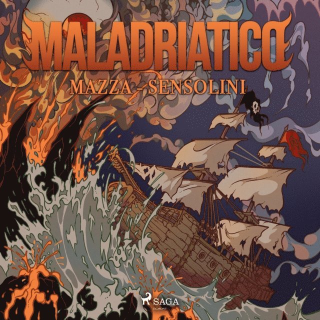 Mazza, Sensolini - Maladriatico: I pirati dello Sleale, Ljudbok