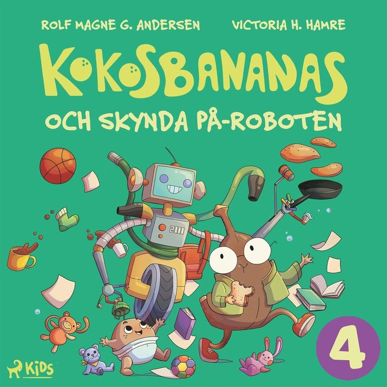 Rolf Magne G. Andersen - Kokosbananas och skynda på-roboten, Ljudbok