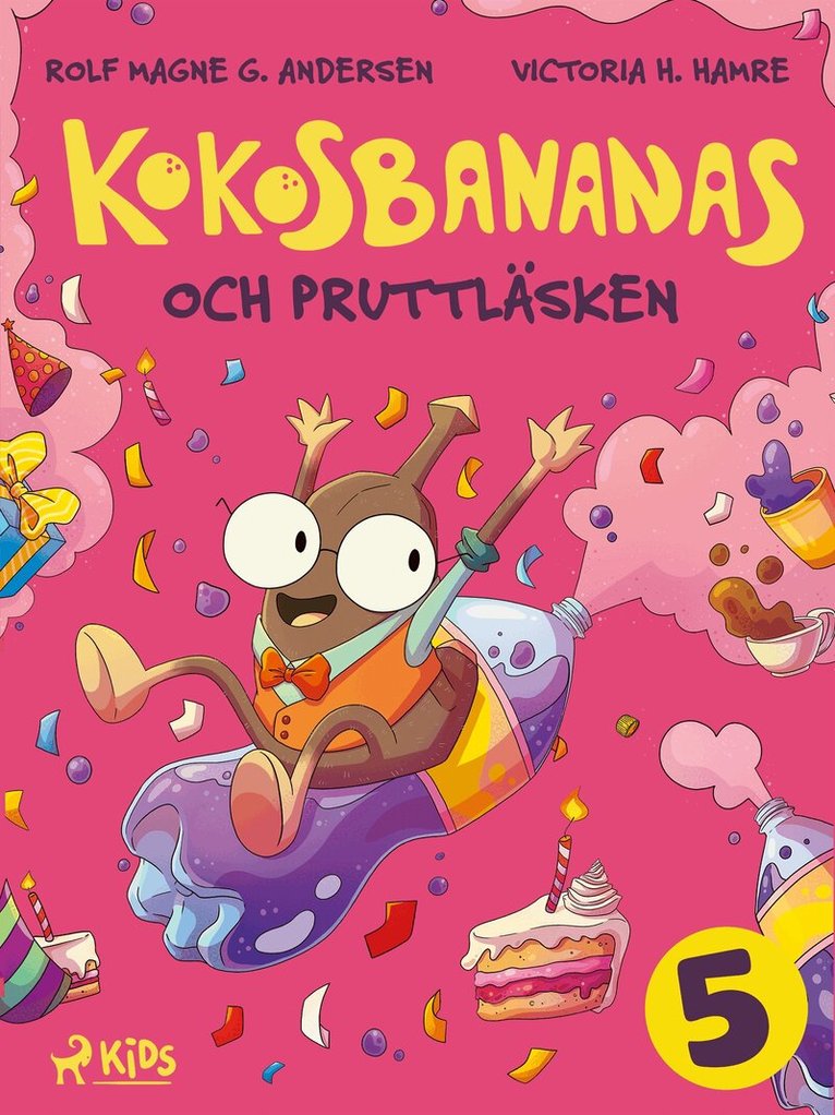 Rolf Magne G. Andersen - Kokosbananas och pruttläsken, E-bok