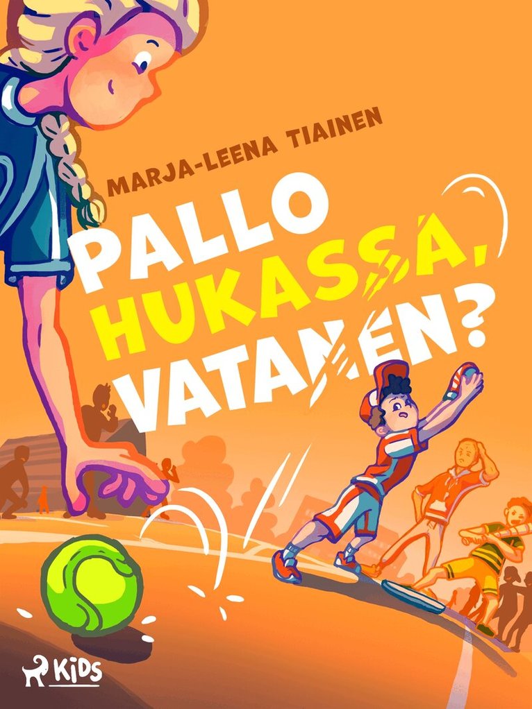 Marja-Leena Tiainen - Pallo hukassa, Vatanen?, E-bok