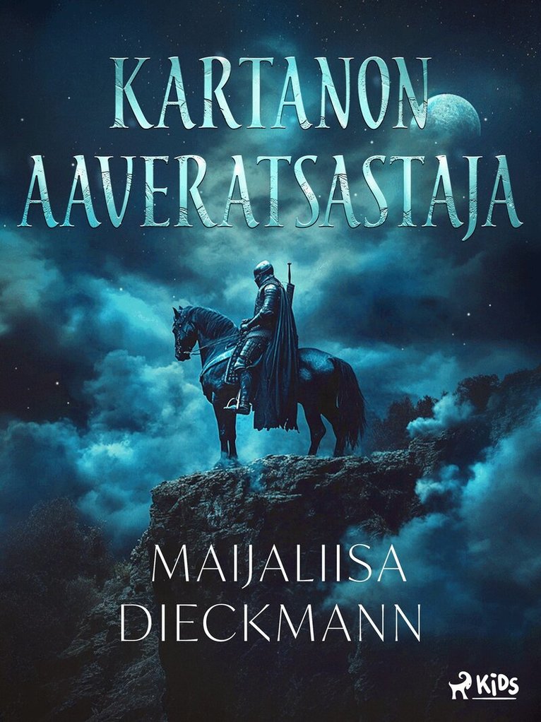 Maijaliisa Dieckmann - Kartanon aaveratsastaja, E-bok