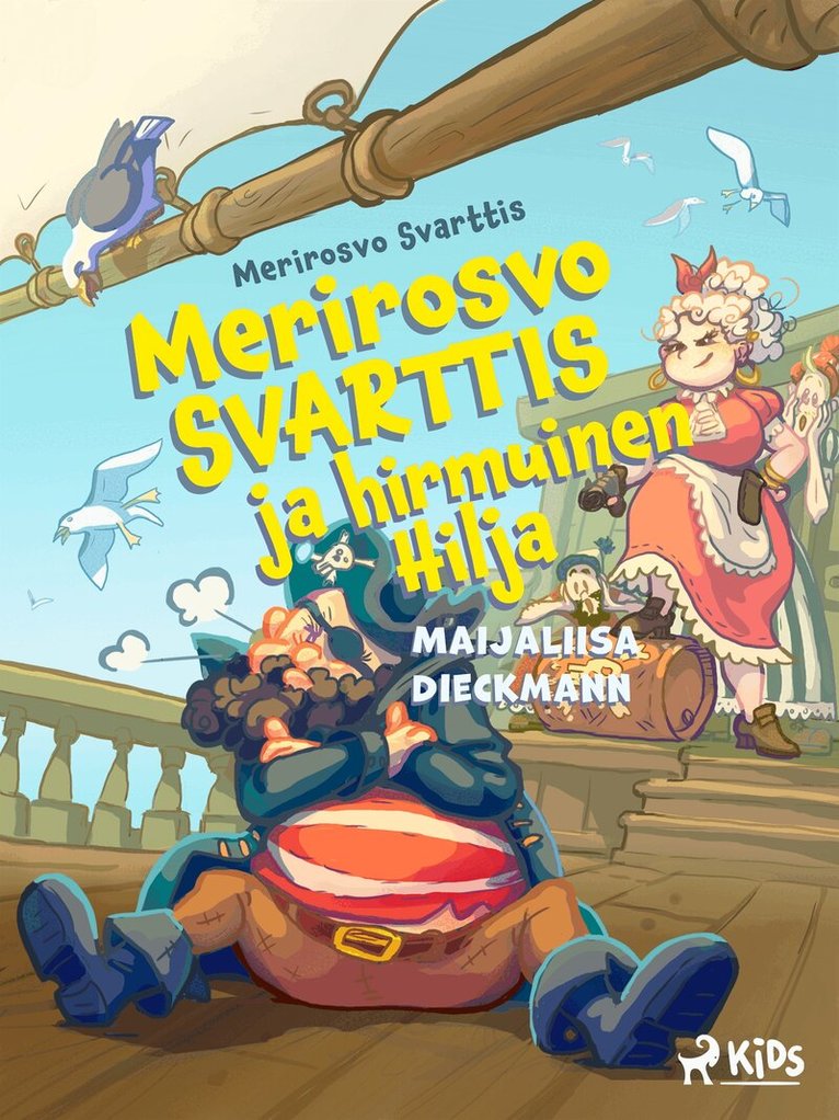 Maijaliisa Dieckmann - Merirosvo Svarttis ja hirmuinen Hilja, E-bok
