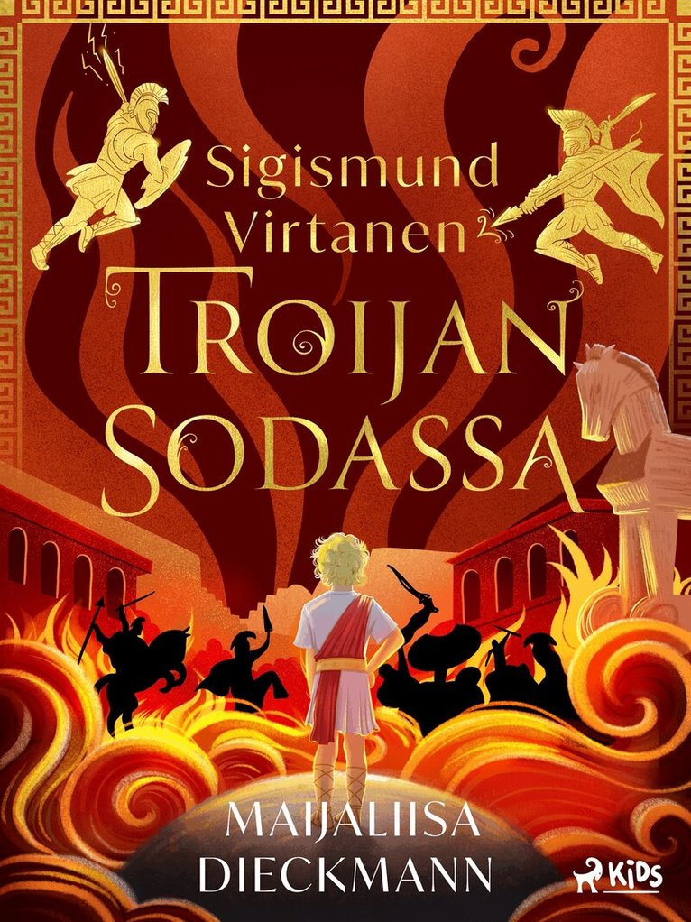 Maijaliisa Dieckmann - Sigismund Virtanen Troijan sodassa, E-bok