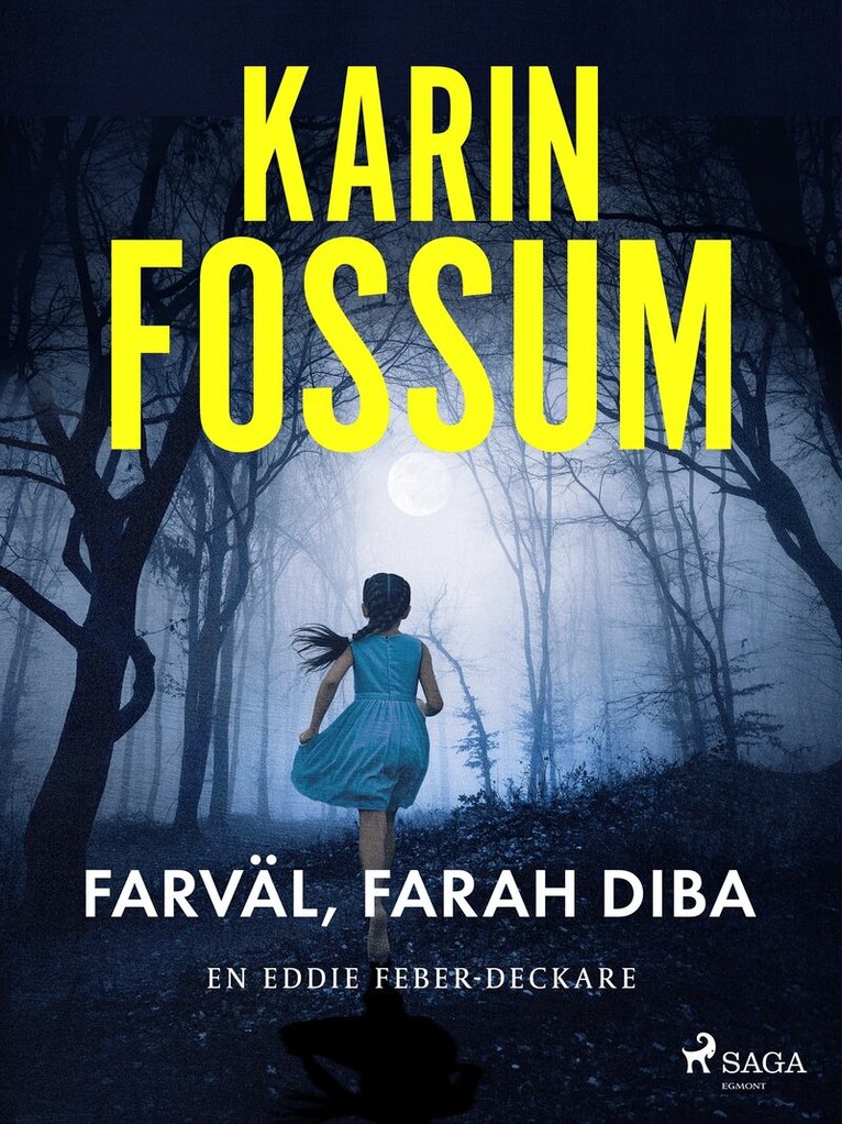 Karin Fossum - Farväl, Farah Diba, E-bok