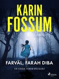 Farv�l, Farah Diba