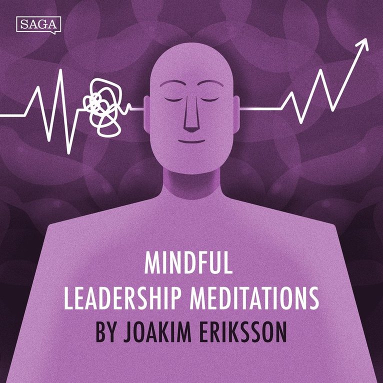 Joakim Eriksson - Self-Compassion as a Catalyst for a Learning Mindset, Ljudbok