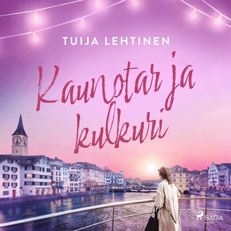 Tuija Lehtinen - Kaunotar ja kulkuri, Ljudbok