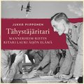 T�hyst�j�ritari: Mannerheim-ristin ritari Lauri �ij�n el�m�