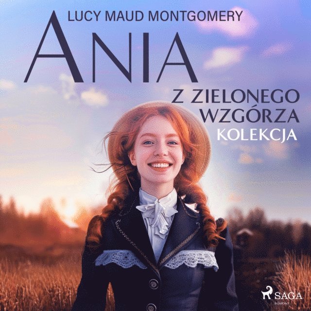 Montgomery - Ania z Zielonego Wzgórza - kolekcja, Ljudbok