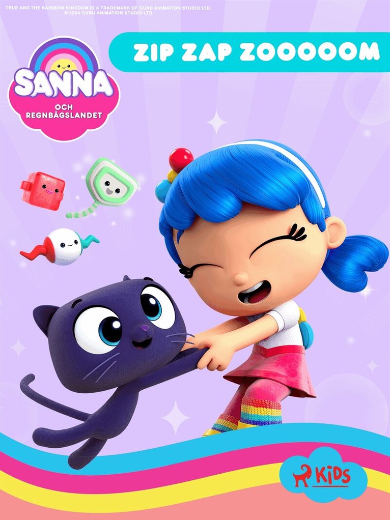 Guru Studio - Sanna och Regnbågslandet – Zip Zap Zooooom, E-bok