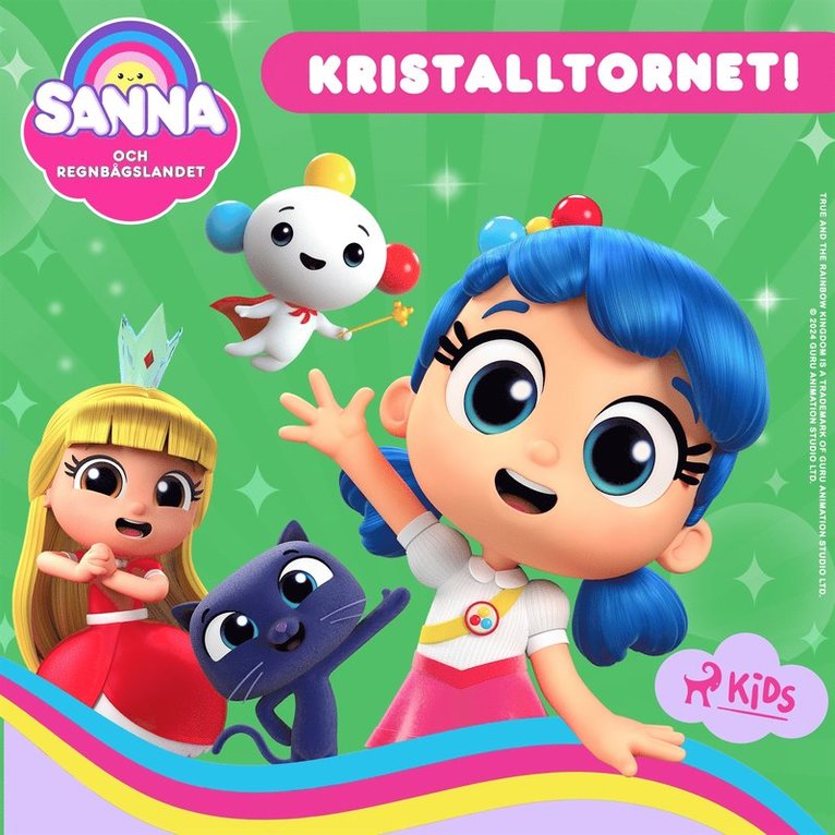 Guru Studio - Sanna och Regnbågslandet – Kristalltornet!, Ljudbok